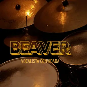 Episódio de PodCast com a cantora Beaver